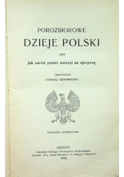 Porozbiorowe dzieje Polski 1910 r.