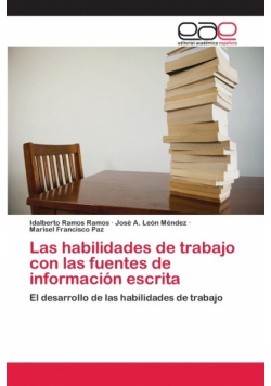 Las habilidades de trabajo con las fuentes de información escrita