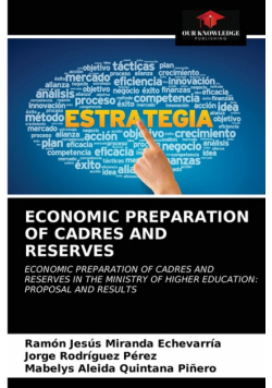 Economic Preparation Of Cadres And Reserves