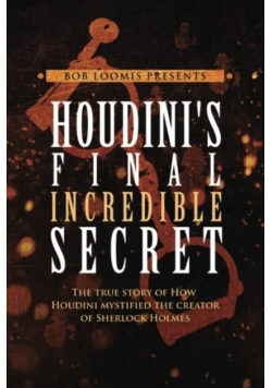 Houdinis final incredible secret