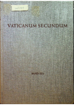 Vaticanum Secundum Band III / 2