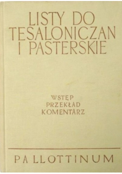 Listy do Tesaloniczan i Pasterskie