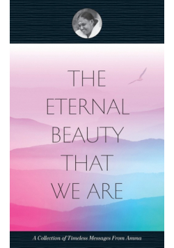 The Eternal Beauty That We Are