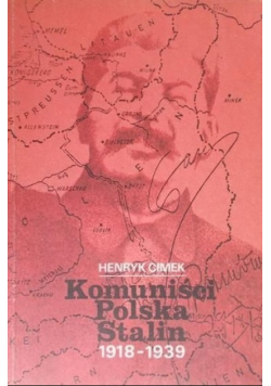Komuniści Polska Stalin 1918-1939