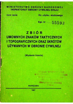 Zbiór umownych znaków taktycznych i topograficznych oraz skrótów używanych w obronie cywilnej
