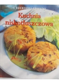 Kuchnia niskotłuszczowa