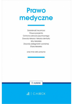 Prawo medyczne oraz inne akty prawne