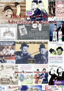 The Laurel & Hardy Advertising Scrapbook
