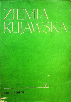 Ziemia kujawska Tom VI