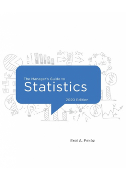 The Manager's Guide to Statistics, 2020 Edition