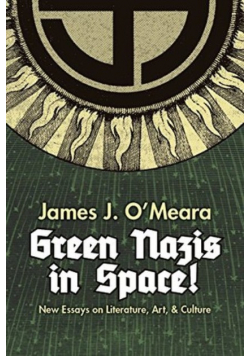 Green Nazis in Space