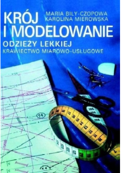 Krój i Modelowanie Odzieży Lekkiej