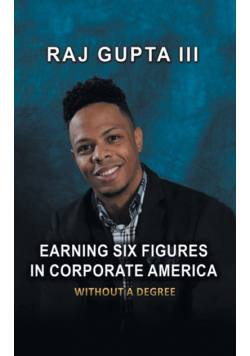 Earning Six Figures in Corporate America Without a Degree