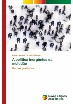 A política inorgânica da multidão