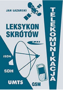Leksykon Skr&oacute;t&oacute;w Telekomunikacja