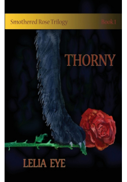 Smothered Rose Trilogy Book 1