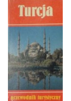 Turcja przewodnik turystyczny