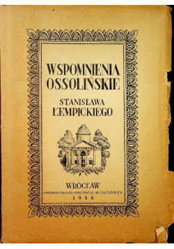 Wspomnienia Ossolińskie 1948 r.