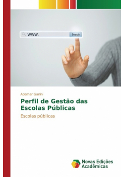 Perfil de Gestão das Escolas Públicas