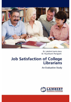 Job Satisfaction of College Librarians