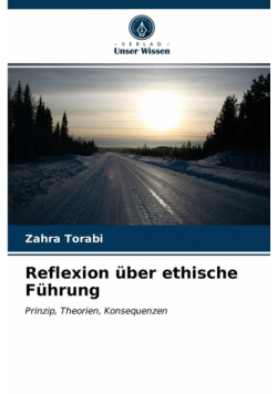 Reflexion über ethische Führung