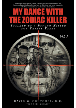 My Dance with the Zodiac Killer