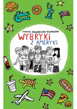 Wybryki z Ameryki