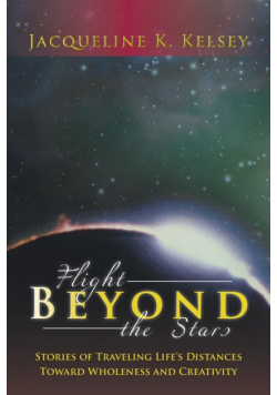 Flight Beyond the Stars