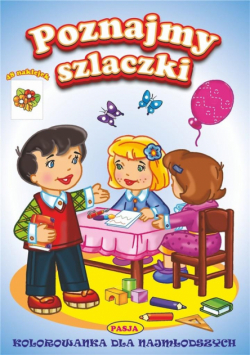 Kolorowanka dla najmłodszych. Poznajemy szlaczki