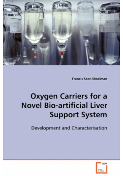 Oxygen Carriers for a Novel Bio-artificial Liver Support System