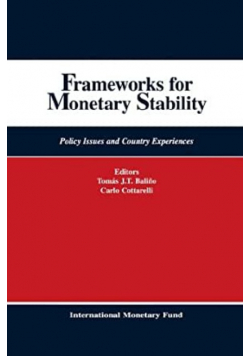Frameworks for Monetary Stability