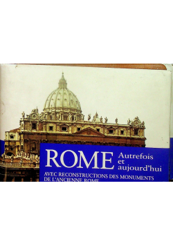 Rome autrefois et aujourd'hui