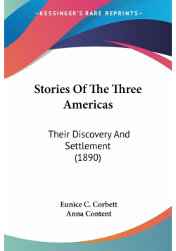 Stories Of The Three Americas