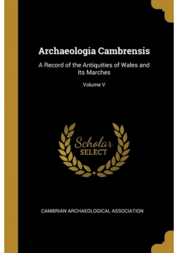 Archaeologia Cambrensis