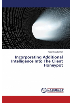 Incorporating Additional Intelligence Into The Client Honeypot