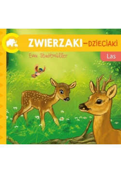Zwierzaki-Dzieciaki. Las