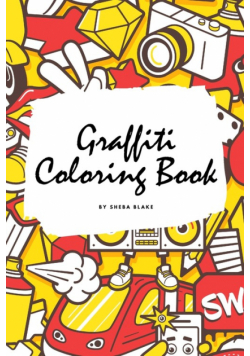 Graffiti Coloring Book for Children (6x9 Coloring Book / Activity Book)
