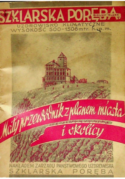 Mały przewodnik Szklarska Poręba  uzdrowisko klimatyczne 1946