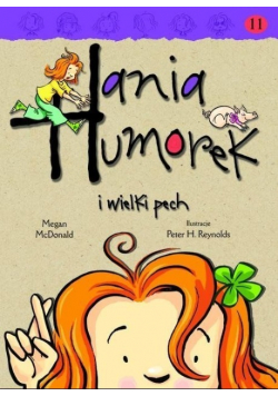 Hania Humorek i wielki pech