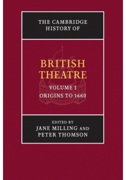 The Cambridge History of British Theatre