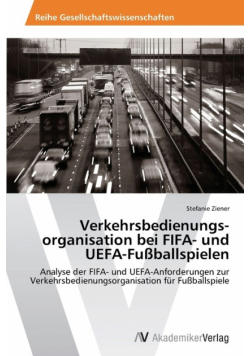 Verkehrsbedienungs­organisation bei FIFA- und UEFA-Fußballspielen