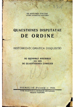 Quaestiones disputate de ordine 1936 r.