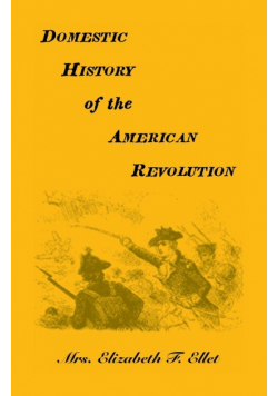 Domestic History of the American Revolution