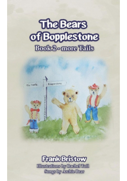 The Bears of Bopplestone Book 2