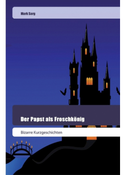 Der Papst als Froschkönig
