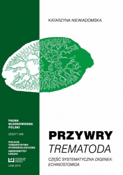 Przywry Trematoda  Część systematyczna Digenea Echinostomida