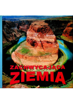 Zachwycająca ziemia