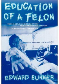 Education of a Felon