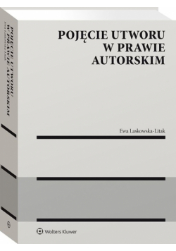 Pojęcie utworu w prawie autorskim