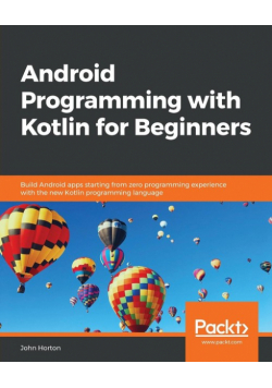 Android Programming with Kotlin for Beginners